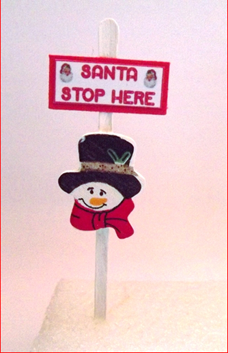 SANTA STOP HERE SIGN 8